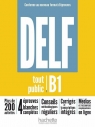 DELF Tout Public B1. Nouveau Format d'Epreuves Opracowanie zbiorowe