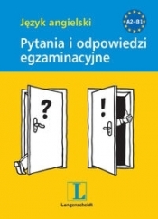 Pytania i odpowiedzi egzaminacyjne Język angielski