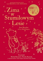 Zima w Stumilowym Lesie - Jane Riordan