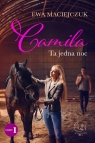 Camilia. Ta jedna noc Ewa Maciejczuk
