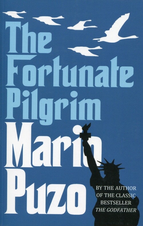 The Fortunate Pilgrim Puzo Mario