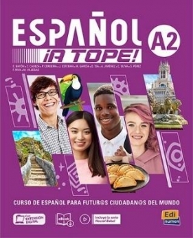 Espanol A Tope A2 podręcznik + ćwiczenia - Opracowanie zbiorowe