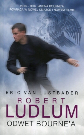 Odwet Bourne'a - Lustbader Eric, Ludlum Robert