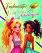 Fashionista w świecie mody - Kolorowanka - Opracowanie zbiorowe