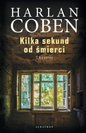 Kilka sekund od śmierci - Harlan Coben