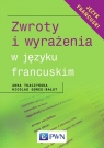 Zwroty i wyrażenia w języku francuskim  Tkaczyńska Anna, Gorce-Bałut Nicolas