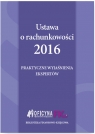 Ustawa o rachunkowości 2016 Praktyczne wyjaśnienia ekspertów