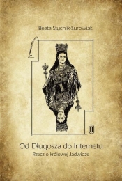 Od Długosza do internetu