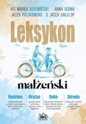 Leksykon Małżeński - Anna Jedna, Jacek Salij, Marek Dziewiecki