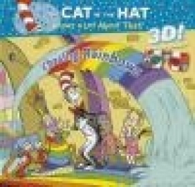 The Cat in the Hat Knows a Lot About That!: Chasing Rainbows 3D Storybook Tish Rabe