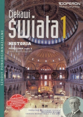 Ciekawi świata 1 Historia Podręcznik Część 2 Zakres rozszerzony - Czaja Roman, Strzelecka Małgorzata, Wroniszewski Jan