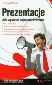 Prezentacje Jak wywołać najlepsze wrażenie
