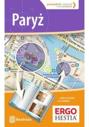 Paryż. Przewodnik - Celownik. Wydanie 2 - Aneta Pazik