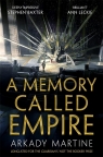 A Memory Called Empire Martine Arkady