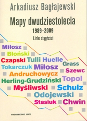 Mapy dwudziestolecia 1989-2009 Linie ciągłości - Bagłajewski Arkadiusz