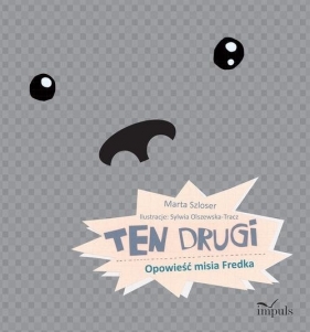 Ten drugi - Szloser Marta