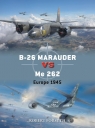 Duel 142 B-26 Marauder vs Me 262 Europe 1945 Robert Forsyth