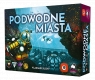 Podwodne Miasta