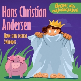 Nowe szaty Cesarza Świniopas (Audiobook) - Hans Christian Andersen