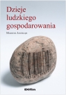 Dzieje ludzkiego gospodarowania Jastrząb Mariusz