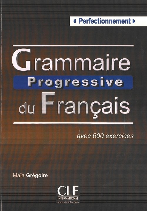 Grammaire progressive du Francais Perfectionnement książka