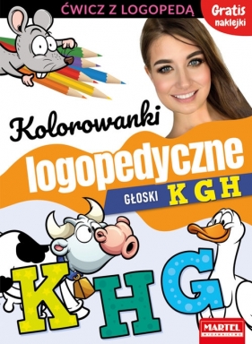 Kolorowanki logopedyczne. Głoski K G H z naklejkami - Małecka Magdalena, Wiatrowska Agnieszka