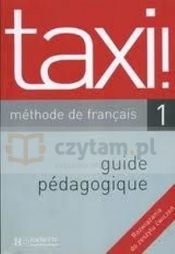 Taxi 1 Przewodnik metodyczny