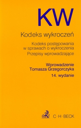 Kodeks wykroczeń - Grzegorczyk Tomasz