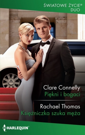 Piękni i bogaci - Connelly Clare, Thomas Rachael