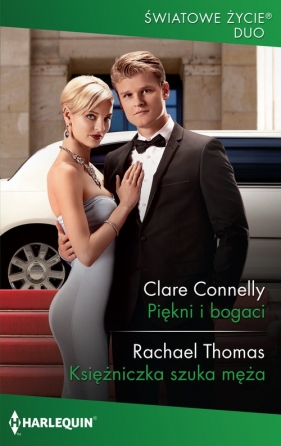 Piękni i bogaci - Clare Connelly, Rachael Thomas