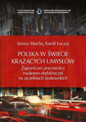 Polska w świecie krążących umysłów - Janusz Mucha, Kamil Łuczaj