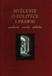 Myślenie o polityce i prawie