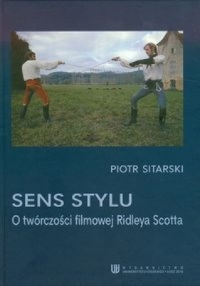 Sens stylu - Sitarski Piotr
