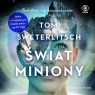 Świat miniony
	 (Audiobook) Sweterlitsch Tom