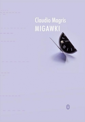 Migawki - Magris Claudio