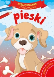 Maluszkowe malowanie. Pieski - Opracowanie zbiorowe