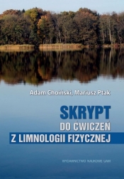 Skrypt do ćwiczeń z limnologii fizycznej - Choiński Adam, Ptak Mariusz