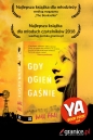 Gdy ogień gaśnie