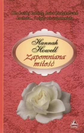 Zapomniana miłość - Howell Hannah