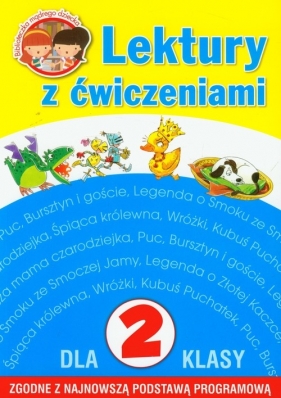 Lektury dla klasy 2 z ćwiczeniami - Anna Wiśniewska, Irena Micińska-Łyżniak