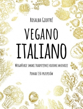 Vegano Italiano - Gioffre Rosalba