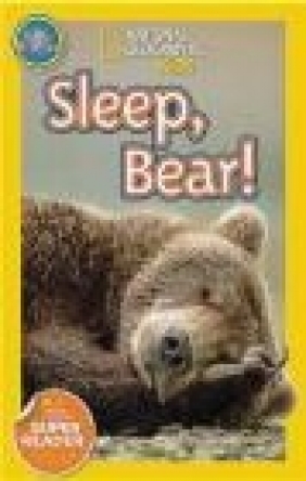 Sleep, Bear! Shelby Alinsky