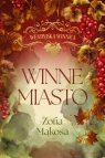 Wendyjska Winnica. Winne miasto. Tom 2 (wydanie luksusowe) Zofia Mąkosa