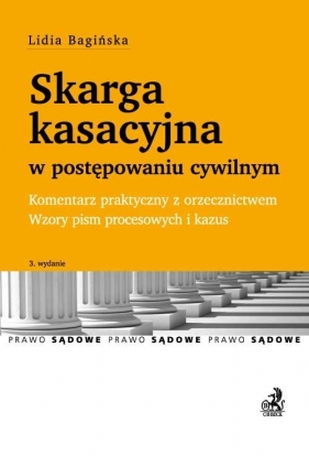 Skarga kasacyjna w postępowaniu cywilnym - Bagińska Lidia
