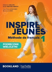 Inspire Jeunes 1 podręcznik + audio online - Opracowanie zbiorowe