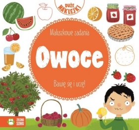 Maluszkowe zadania Owoce - Opracowanie zbiorowe