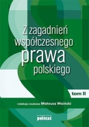 Z zagadnień współczesnego prawa polskiego Tom 2 - <br />