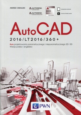 AutoCad 2016/LT2016/360+ - Jaskulski Andrzej