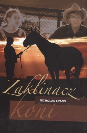 Zaklinacz koni - Evans Nicholas