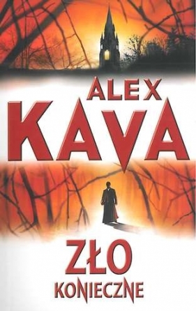 Zło konieczne - Alex Kava